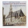 NOTRE-DAME-DE-BON-SECOURS: A CHAPEL AND ITS NEIGHBOURHOOD
