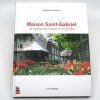 LIVRE MAISON SAINT-GABRIEL