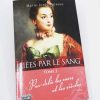 LIÉES PAR LE SANG TOME 3